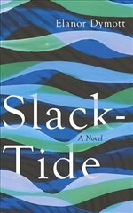 Slack-Tide hind ja info | Fantaasia, müstika | kaup24.ee