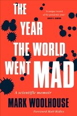Year the World Went Mad: A Scientific Memoir цена и информация | Биографии, автобиогафии, мемуары | kaup24.ee