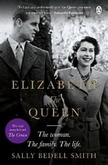 Elizabeth the Queen: The most intimate biography of Her Majesty Queen Elizabeth II hind ja info | Elulooraamatud, biograafiad, memuaarid | kaup24.ee