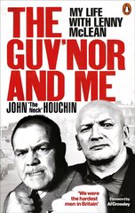 Guv'nor and Me: My Life with Lenny McLean цена и информация | Биографии, автобиогафии, мемуары | kaup24.ee