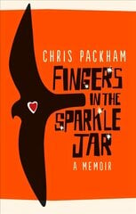 Fingers in the Sparkle Jar: A Memoir hind ja info | Elulooraamatud, biograafiad, memuaarid | kaup24.ee