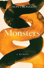 Monsters: a memoir цена и информация | Биографии, автобиогафии, мемуары | kaup24.ee