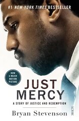 Just Mercy (Film Tie-In Edition): a story of justice and redemption Movie tie-in edition hind ja info | Elulooraamatud, biograafiad, memuaarid | kaup24.ee