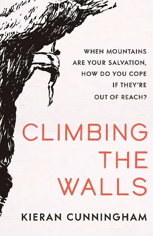 Climbing the Walls hind ja info | Elulooraamatud, biograafiad, memuaarid | kaup24.ee