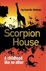 Scorpion House hind ja info | Elulooraamatud, biograafiad, memuaarid | kaup24.ee