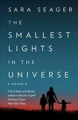 Smallest Lights In The Universe hind ja info | Elulooraamatud, biograafiad, memuaarid | kaup24.ee