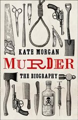 Murder: The Biography цена и информация | Биографии, автобиогафии, мемуары | kaup24.ee