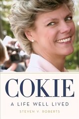 Cokie: A Life Well Lived цена и информация | Биографии, автобиогафии, мемуары | kaup24.ee