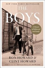 Boys: A Memoir of Hollywood and Family hind ja info | Elulooraamatud, biograafiad, memuaarid | kaup24.ee