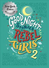 Good Night Stories For Rebel Girls 2 цена и информация | Биографии, автобиогафии, мемуары | kaup24.ee