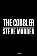 Cobbler: How I Disrupted an Industry, Fell From Grace, and Came Back Stronger Than Ever hind ja info | Elulooraamatud, biograafiad, memuaarid | kaup24.ee