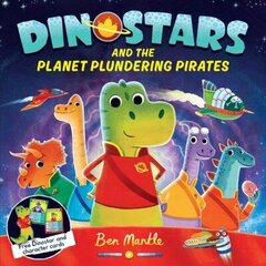 Dinostars and the Planet Plundering Pirates Main Market Ed. цена и информация | Книги для малышей | kaup24.ee