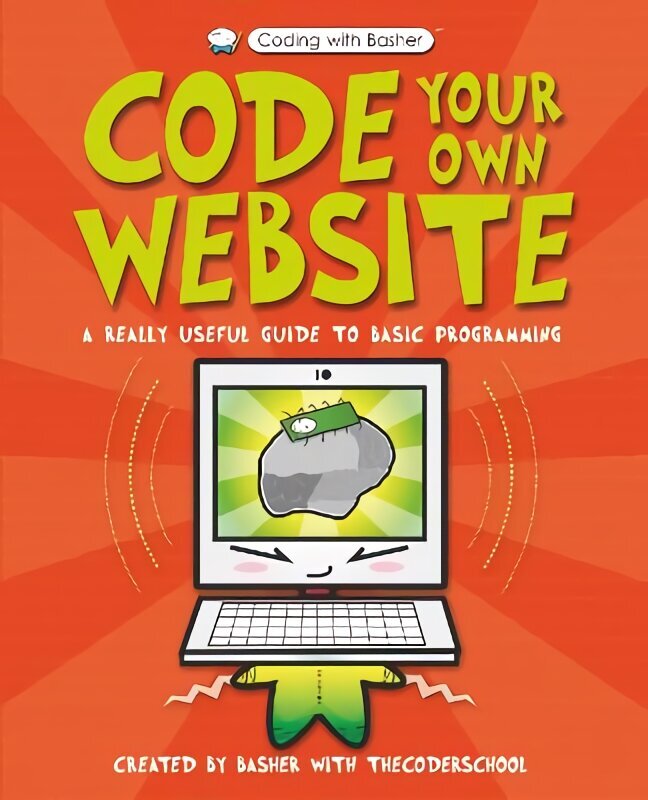 Code Your Own Website hind ja info | Noortekirjandus | kaup24.ee