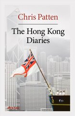 Hong Kong Diaries цена и информация | Биографии, автобиогафии, мемуары | kaup24.ee