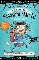 Adventures of Swashbuckle Lil hind ja info | Noortekirjandus | kaup24.ee