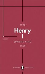 Henry I (Penguin Monarchs): The Father of His People цена и информация | Биографии, автобиогафии, мемуары | kaup24.ee