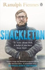 Shackleton: How the Captain of the newly discovered Endurance saved his crew in the Antarctic цена и информация | Биографии, автобиогафии, мемуары | kaup24.ee