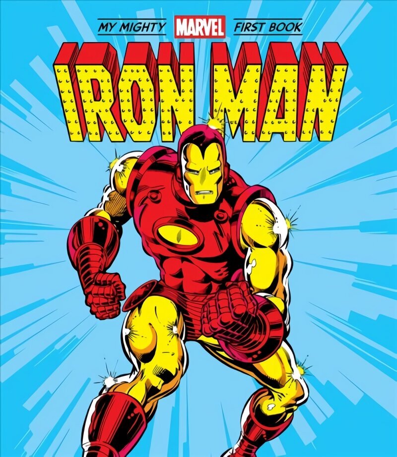 Iron Man: My Mighty Marvel First Book цена и информация | Väikelaste raamatud | kaup24.ee