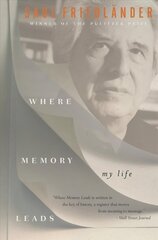 Where Memory Leads: My Life цена и информация | Биографии, автобиогафии, мемуары | kaup24.ee