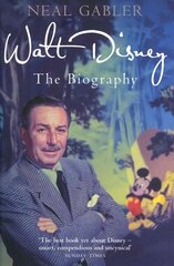 Walt Disney: The Biography цена и информация | Биографии, автобиогафии, мемуары | kaup24.ee