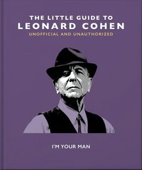 Little Guide to Leonard Cohen: I'm Your Man цена и информация | Биографии, автобиогафии, мемуары | kaup24.ee