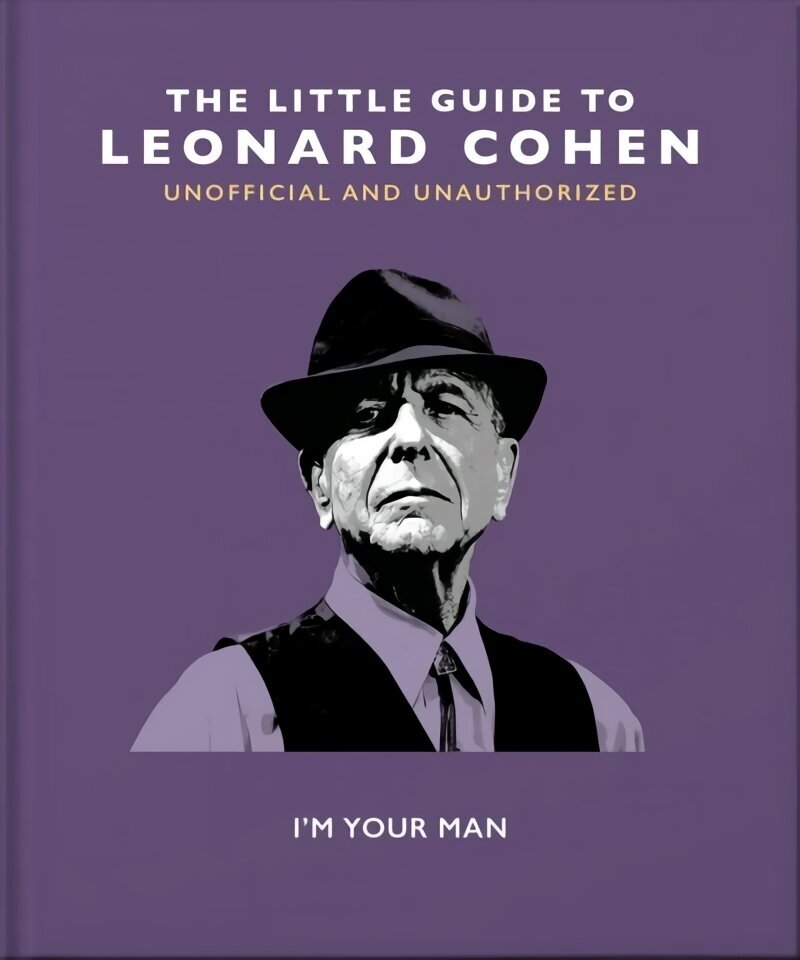 Little Guide to Leonard Cohen: I'm Your Man цена и информация | Elulooraamatud, biograafiad, memuaarid | kaup24.ee