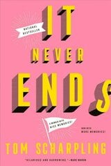 It Never Ends: A Memoir with Nice Memories! hind ja info | Elulooraamatud, biograafiad, memuaarid | kaup24.ee