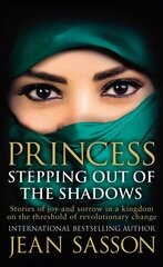 Princess: Stepping Out Of The Shadows hind ja info | Elulooraamatud, biograafiad, memuaarid | kaup24.ee