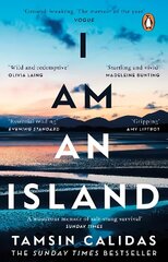 I Am An Island: The Sunday Times bestselling memoir of one woman's search for belonging цена и информация | Биографии, автобиогафии, мемуары | kaup24.ee