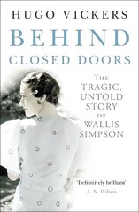 Behind Closed Doors hind ja info | Elulooraamatud, biograafiad, memuaarid | kaup24.ee