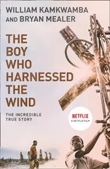 Boy Who Harnessed the Wind цена и информация | Биографии, автобиогафии, мемуары | kaup24.ee