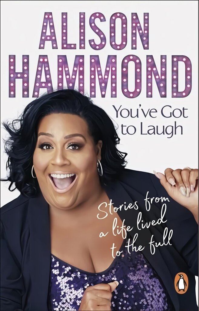 You've Got To Laugh: Stories from a Life Lived to the Full hind ja info | Elulooraamatud, biograafiad, memuaarid | kaup24.ee