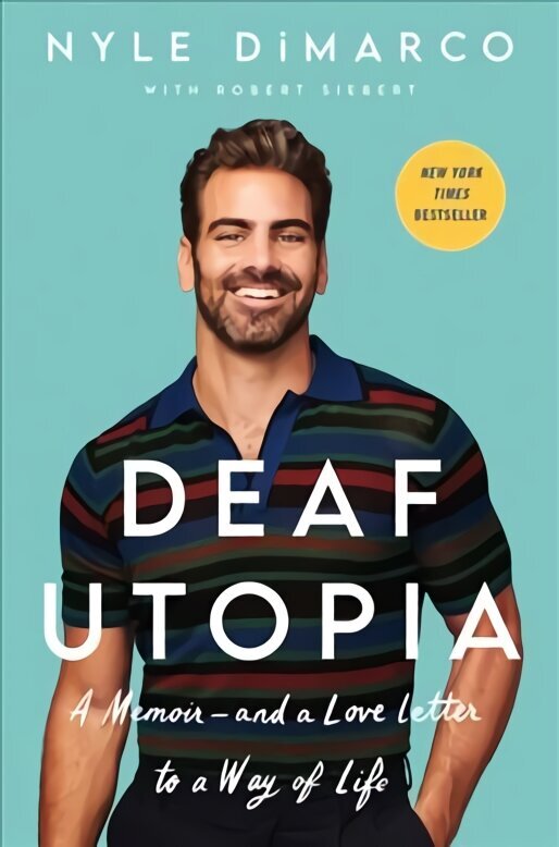 Deaf Utopia: A Memoir-and a Love Letter to a Way of Life цена и информация | Elulooraamatud, biograafiad, memuaarid | kaup24.ee