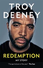 Troy Deeney: Redemption: My Story hind ja info | Elulooraamatud, biograafiad, memuaarid | kaup24.ee