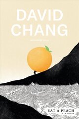 Eat a Peach: A Memoir цена и информация | Биографии, автобиогафии, мемуары | kaup24.ee