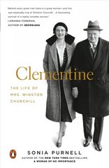 Clementine: The Life of Mrs. Winston Churchill hind ja info | Elulooraamatud, biograafiad, memuaarid | kaup24.ee