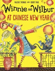 Winnie and Wilbur at Chinese New Year цена и информация | Книги для малышей | kaup24.ee