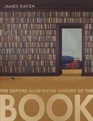 Oxford Illustrated History of the Book hind ja info | Kunstiraamatud | kaup24.ee