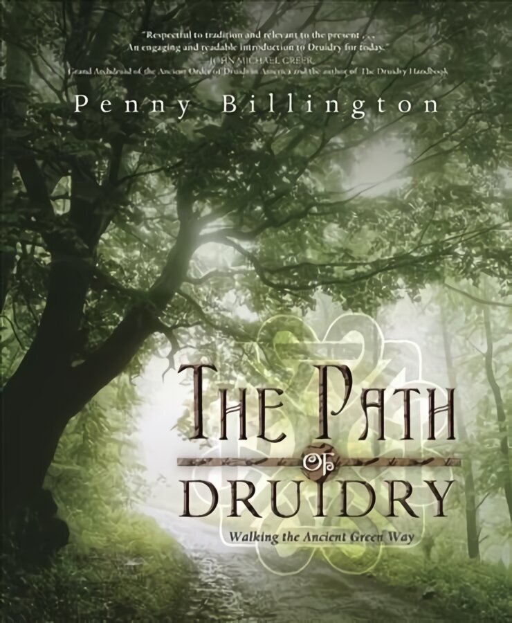 Path of Druidry: Walking the Ancient Green Way цена и информация | Eneseabiraamatud | kaup24.ee