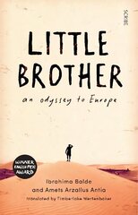 Little Brother: an odyssey to Europe hind ja info | Elulooraamatud, biograafiad, memuaarid | kaup24.ee