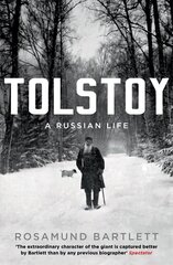 Tolstoy: A Russian Life Main hind ja info | Elulooraamatud, biograafiad, memuaarid | kaup24.ee