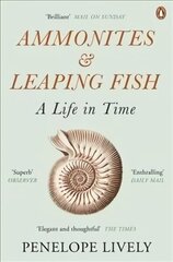 Ammonites and Leaping Fish: A Life in Time цена и информация | Биографии, автобиогафии, мемуары | kaup24.ee