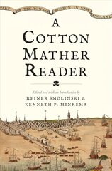 Cotton Mather Reader цена и информация | Биографии, автобиогафии, мемуары | kaup24.ee
