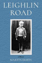 Leighlin Road: A Memoir hind ja info | Elulooraamatud, biograafiad, memuaarid | kaup24.ee