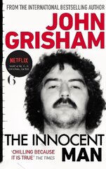 Innocent Man: The true crime thriller behind the hit Netflix series цена и информация | Биографии, автобиогафии, мемуары | kaup24.ee