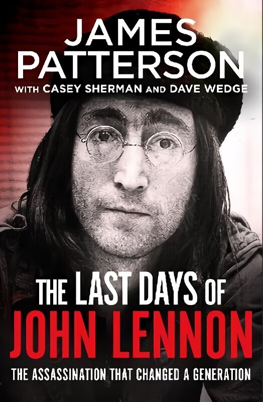 Last Days of John Lennon цена и информация | Elulooraamatud, biograafiad, memuaarid | kaup24.ee