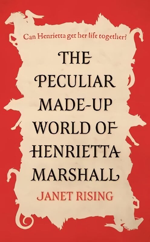 Peculiar Made-up World of Henrietta Marshall: (It's Out of Control!) цена и информация | Noortekirjandus | kaup24.ee