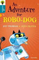 Oxford Reading Tree All Stars: Oxford Level 9 An Adventure for Robo-dog: Level 9 цена и информация | Книги для подростков и молодежи | kaup24.ee