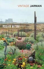 Modern Nature: Journals, 1989 - 1990 hind ja info | Elulooraamatud, biograafiad, memuaarid | kaup24.ee