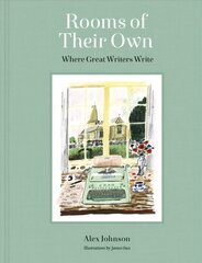 Rooms of Their Own: Where Great Writers Write цена и информация | Биографии, автобиогафии, мемуары | kaup24.ee